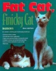 Image for Fat Cat, Finicky Cat