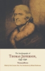 Image for The autobiography of Thomas Jefferson, 1743-1790