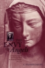 Image for The envy of angels: cathedral schools and social ideals in medieval Europe, 950-1200
