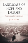Image for Landscape of hope and despair: Palestinian refugee camps