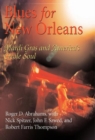 Image for Blues for New Orleans: Mardi Gras and America&#39;s Creole soul