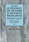 Image for On the government of rulers: De regimine principum