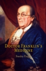 Image for Doctor Franklin&#39;s medicine