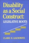 Image for Disability as a social construct: legislative roots