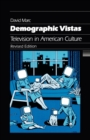 Image for Demographic vistas: television in American culture