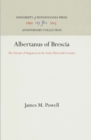 Image for Albertanus of Brescia: The Pursuit of Happiness in the Early Thirteenth Century