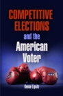Image for Competitive elections and the American voter