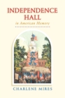 Image for Independence Hall: in American memory