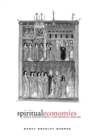 Image for Spiritual economies: female monasticism in later medieval England