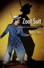Image for Zoot suit: the enigmatic career of an extreme style