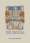Image for The Trotula: an English translation of the medieval compendium of women&#39;s medicine