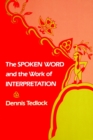 Image for The Spoken Word and the Work of Interpretation
