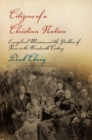 Image for Citizens of a Christian nation: Evangelical missions and the problem of race in the nineteenth century