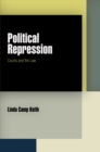 Image for Political repression: courts and law