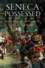 Image for Seneca Possessed: Indians, Witchcraft, and Power in the Early American Republic