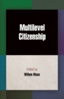 Image for Multilevel citizenship