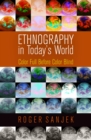 Image for Ethnography in today&#39;s world: color full before color blind
