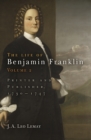 Image for The life of Benjamin Franklin