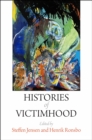 Image for Histories of victimhood