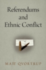 Image for Referendums and ethnic conflict