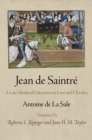 Image for Jean de Saintre: a late medieval education in love and chivalry