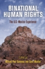 Image for Binational Human rights: the U.S.-Mexico experience