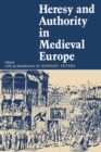 Image for Heresy and Authority in Medieval Europe