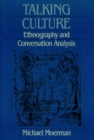 Image for Talking culture  : ethnography and conversation analysis