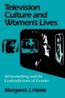 Image for Television Culture and Women&#39;s Lives