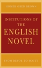 Image for Institutions of the English Novel