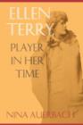 Image for Ellen Terry, Player in Her Time