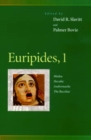 Image for Euripides, 1 : Medea, Hecuba, Andromache, The Bacchae