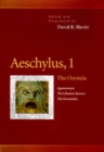Image for Aeschylus, 1 : The Oresteia (Agamemnon, The Libation Bearers, The Eumenides)