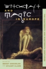 Image for The Witchcraft and Magic in Europe