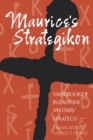 Image for Maurice&#39;s Strategikon : Handbook of Byzantine Military Strategy