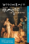 Image for The Witchcraft and Magic in Europe