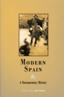 Image for Modern Spain  : a documentary history