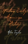 Image for Writing Early American History