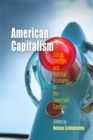 Image for American Capitalism : Social Thought and Political Economy in the Twentieth Century