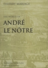 Image for The world of Andrâe Le Nãotre