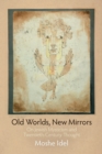 Image for Old Worlds, New Mirrors