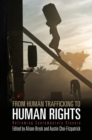 Image for From human trafficking to human rights  : reframing contemporary slavery