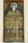 Image for Clare of Assisi and the thirteenth-century church  : religious women, rules, and resistance