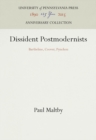 Image for Dissident Postmodernists