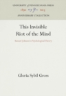 Image for This Invisible Riot of the Mind : Samuel Johnson&#39;s Psychological Theory