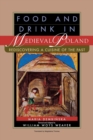 Image for Food and Drink in Medieval Poland : Rediscovering a Cuisine of the Past