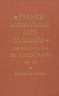 Image for Franks, Moravians, and Magyars