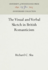 Image for The Visual and Verbal Sketch in British Romanticism