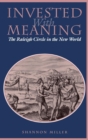 Image for Invested with Meaning : The Raleigh Circle in the New World