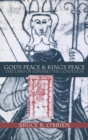 Image for God&#39;s Peace and King&#39;s Peace : The Laws of Edward the Confessor